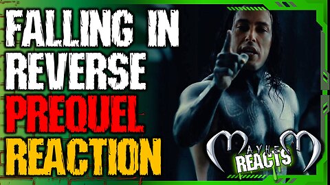 FALLING IN REVERSE: PREQUEL REACTION - Falling In Reverse - "Prequel"