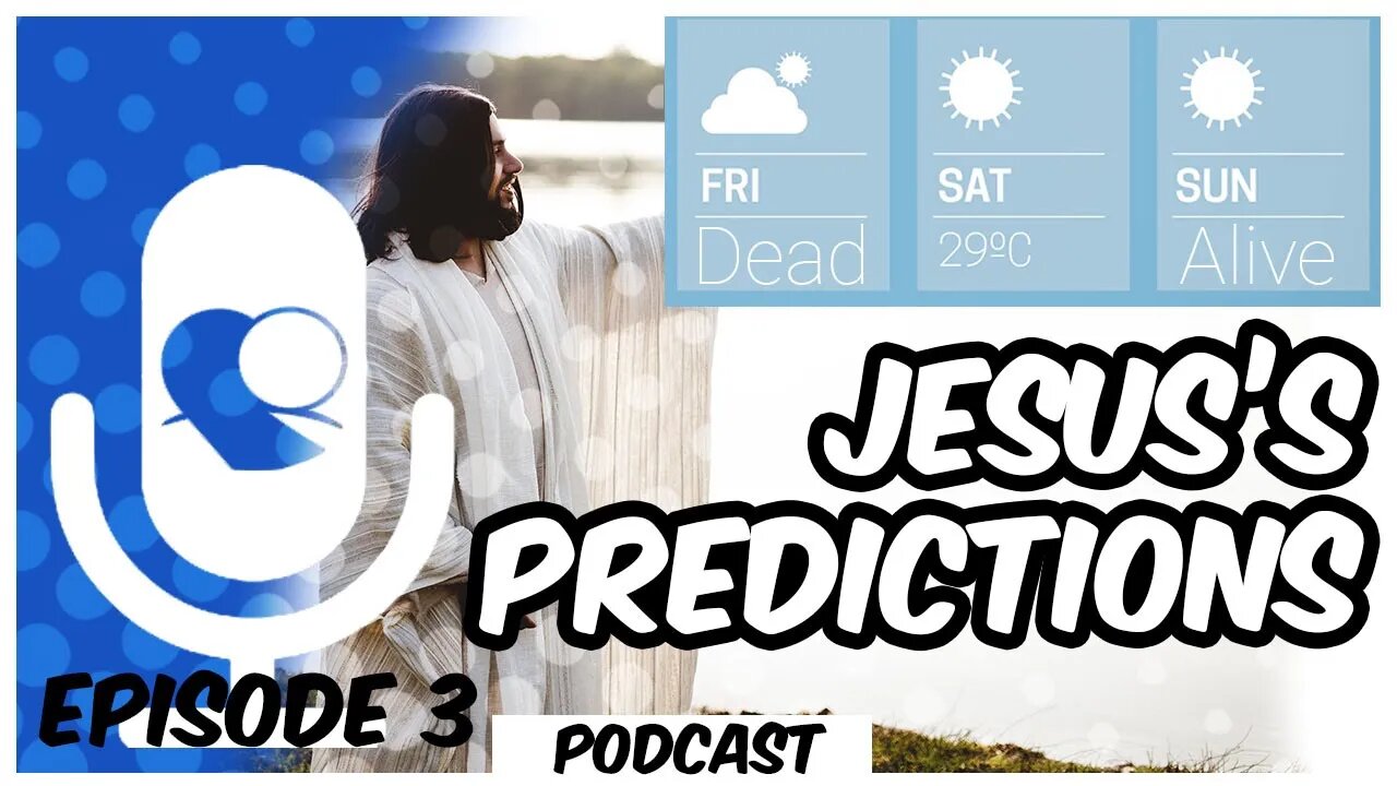 Jesus Predicts his Death and Resurrection | Risen Jesus Podcast S6E3