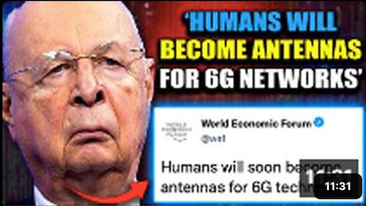 WEF Want to Lobotomize the Human Race to Become 6G Antennas