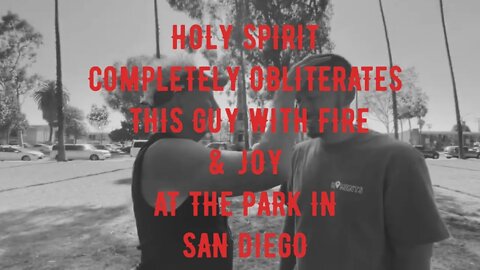 HOLY SPIRIT COMPLETELY OBLITERATES THIS CHAMPION WITH FIRE AT THE PARK