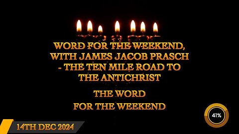 Word for the Weekend - The Ten Mile Road to the Antichrist