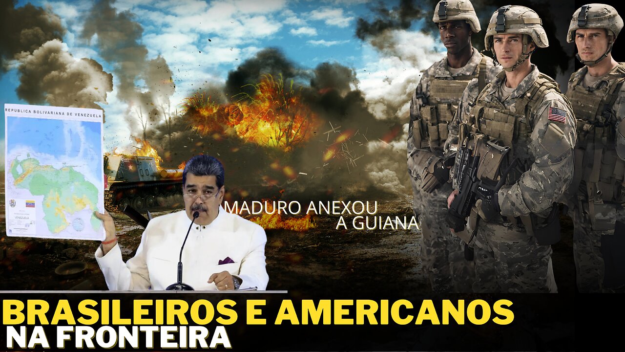 URGENTE! Maduro Anexou - Americanos e Brasileiros na fronteira da Guiana !