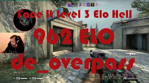 Face It Level 3 Elo Hell - Road to Level 4 - de_overpass - 962 ELO