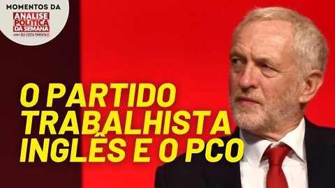 Perseguição da esquerda do partido trabalhista inglês e o PCO | Momentos Análise Política da Semana