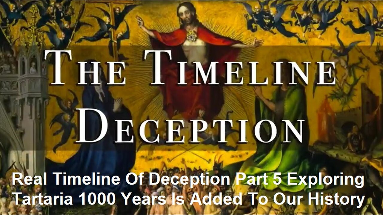 Real Timeline Of Deception Part 5 Exploring Tartaria 1000 Years Added To Our History