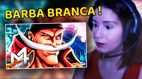 REACT - Barba Branca (One Piece) - Irá Tremer | M4rkim