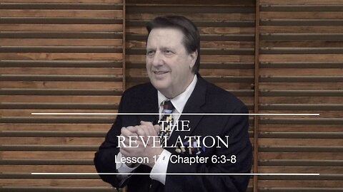 REVELATION Lesson 17 Dr Jim Hastings