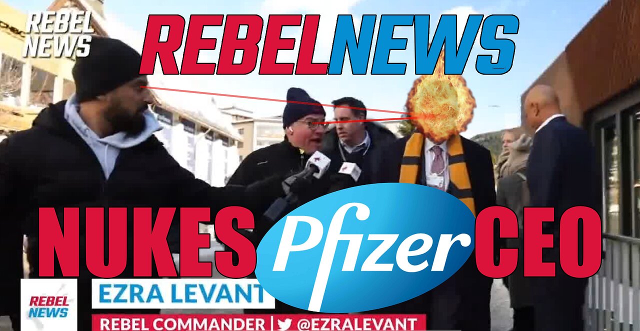 Rebel News NUKES Pfizer CEO Albert Bourla in Davos