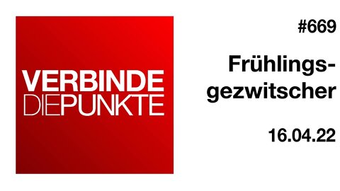 Verbinde die Punkte 669 - Frühlingsgezwitscher vom 16.04.2022