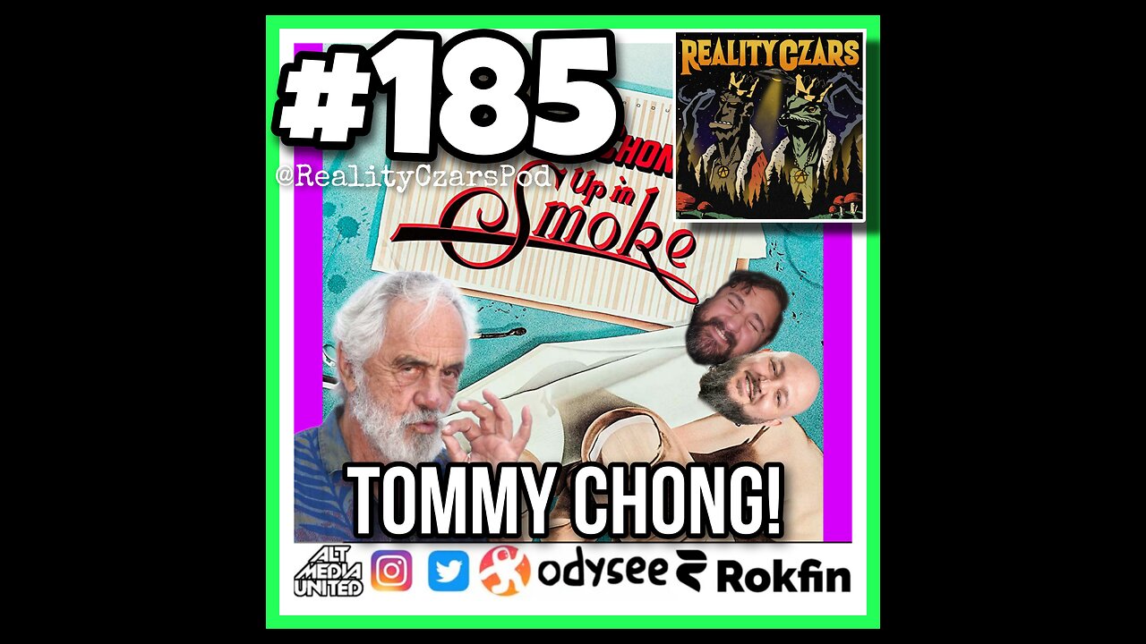 #185 Tommy Chong!