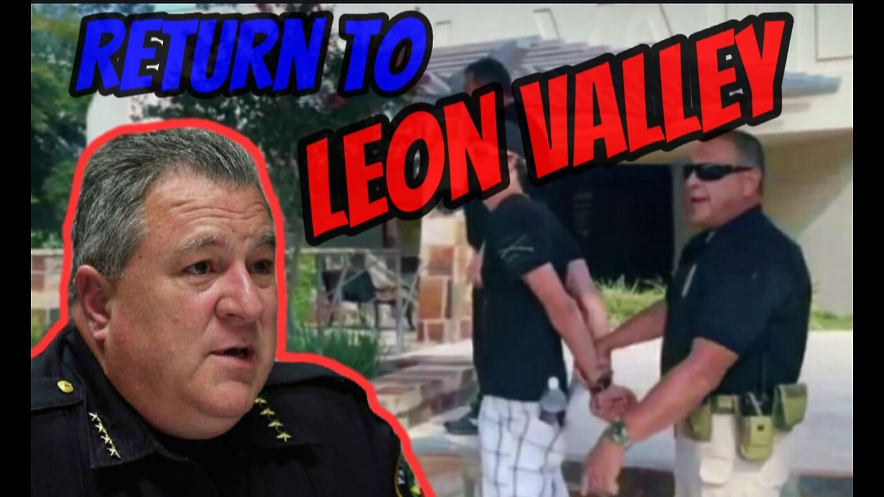 Return to Leon Valley