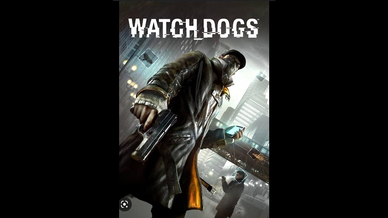 WATCHDOGS PART2 BIG BROTHER
