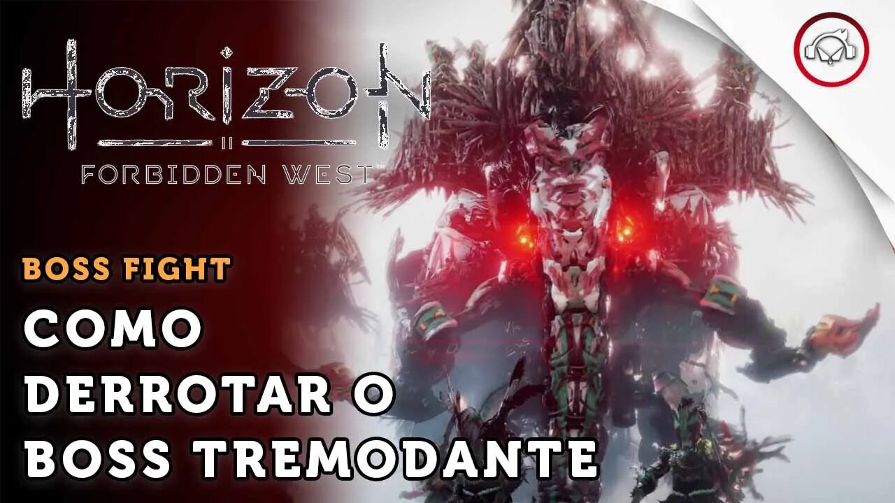 Horizon Forbidden West, Boss Fight, Como derrotar o Boss Tremodante | super dica PT-BR