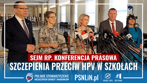 SZCZEPIENIA PRZECIW HPV - Konferencja prasowa - Sejm RP