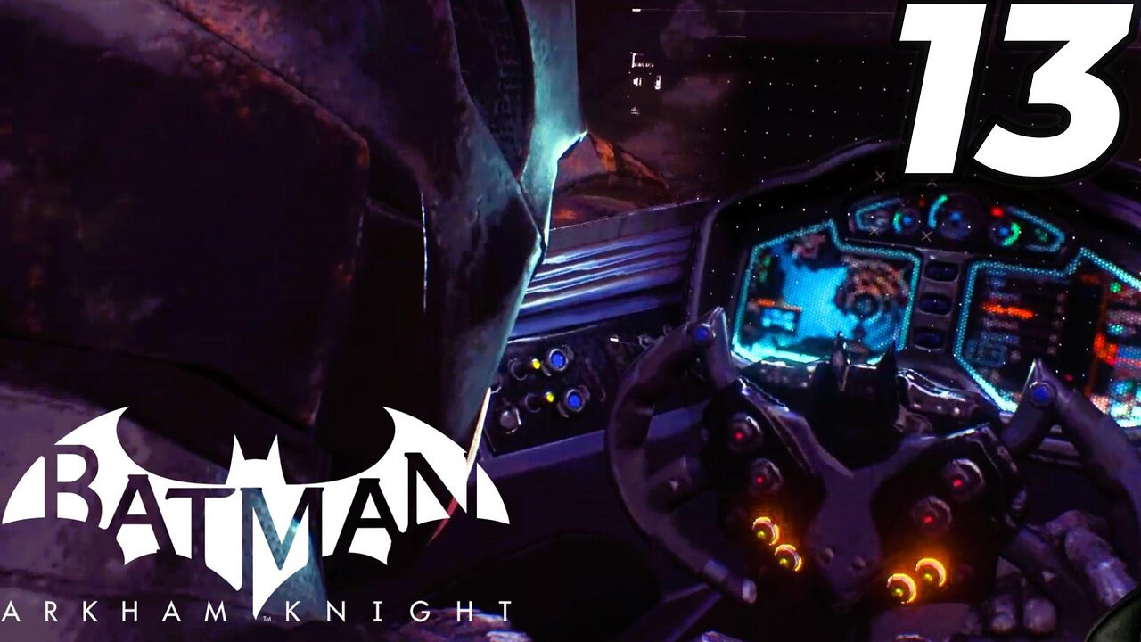 Batman Arkham Knight Walkthrough Part 13