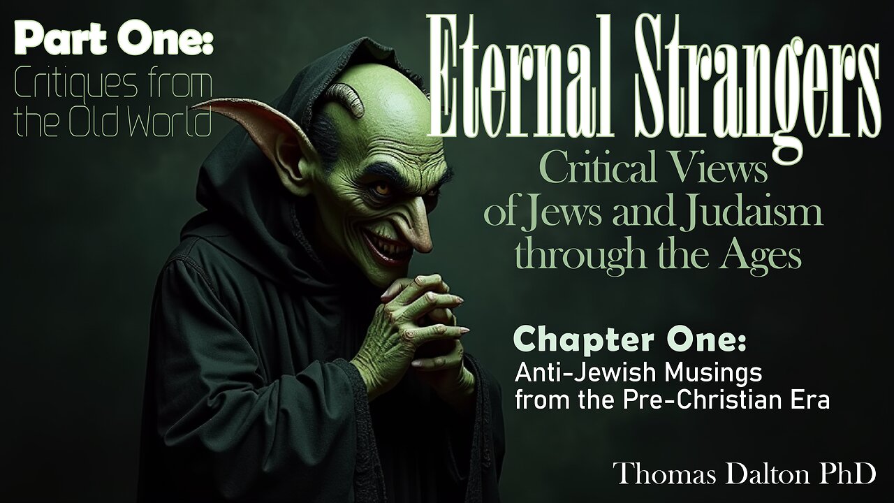 Eternal Strangers Critical Views of Jews and Judaism through the Ages - Chapter One