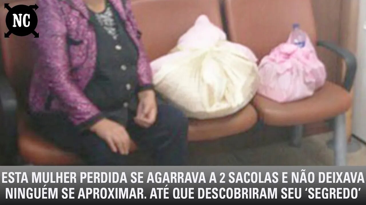 Esta mulher perdida se agarrava a 2 sacolas e não deixava ninguém se aproximar. Até que descobriram