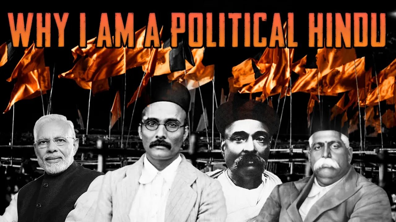 Why I Am A Political Hindu