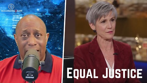 According2Sam #270 'Equal Justice'