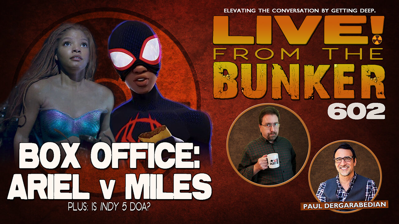 Live From The Bunker 602: Ariel vs Miles | Guest Paul Dergarabedian