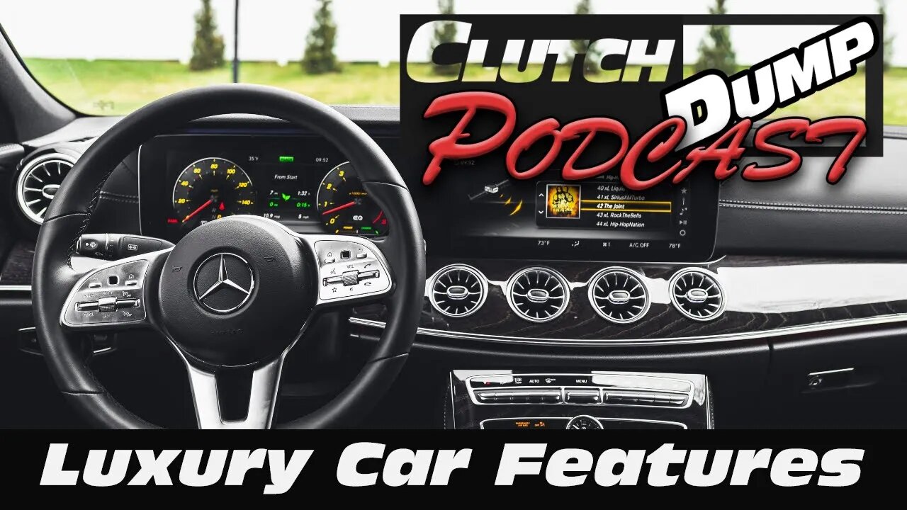 Luxury Car Features Clutch Dump Podcast