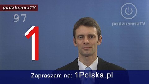 podziemna TV - Do widzów PodziemnaTV - nareszcie jest! #97 (19.01.2015)