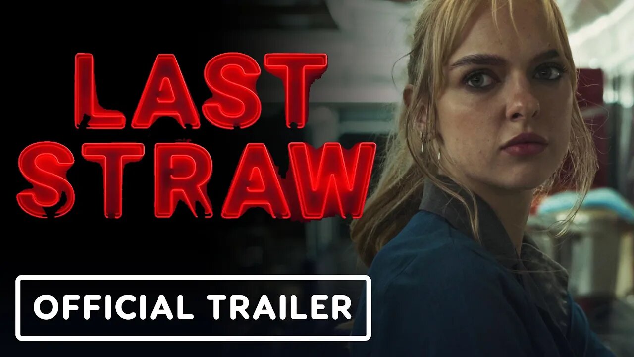 Last Straw - Official Trailer (2024) Jessica Belkin, Taylor Kowalski