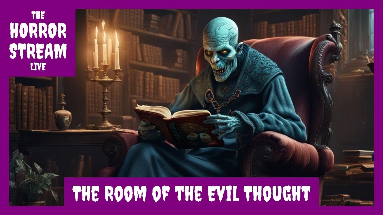 Elia Wilkinson Peattie - The Room of the Evil Thought