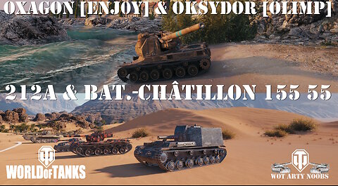 212a & Bat. Châtillon 155 55 - Oxagon [ENJ0Y] and Oksydor [OLIMP]