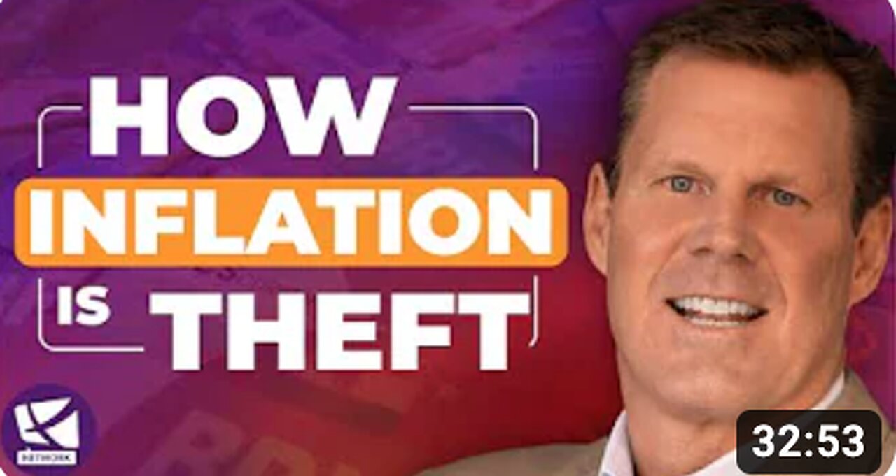 Inflation Is Theft and How To Protect Your Money - John MacGregor