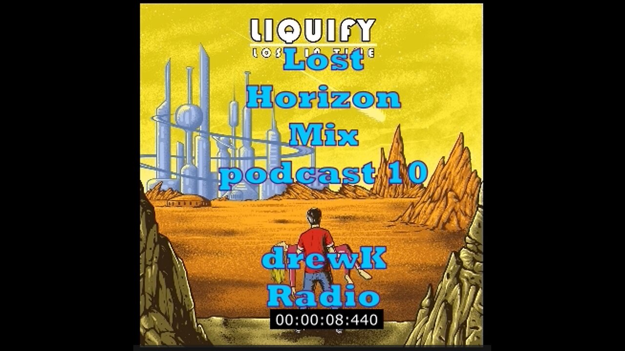 podcast10 - Lost Horizon Mix