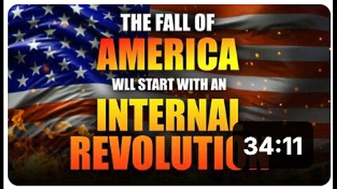 The Fall of America will start with an Internal Revolution