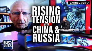 Joel Skousen Breaks Down the Dangers of Rising Tensions with China & Russia Leading Up to WW3