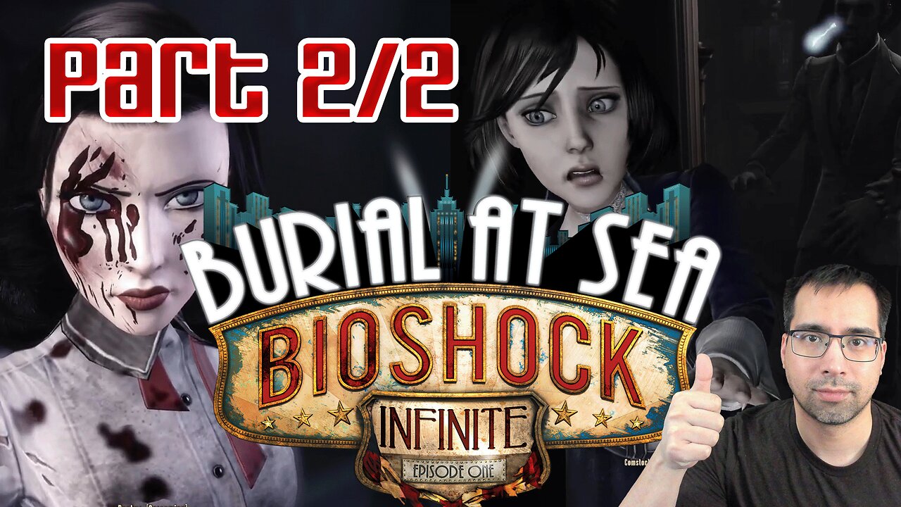 Bioshock Infinite DLC Burial at Sea Episode 1 - Part 2/2