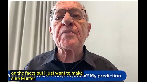 Alan Dershowitz: Will judge sentence Trump to prison My prediction.