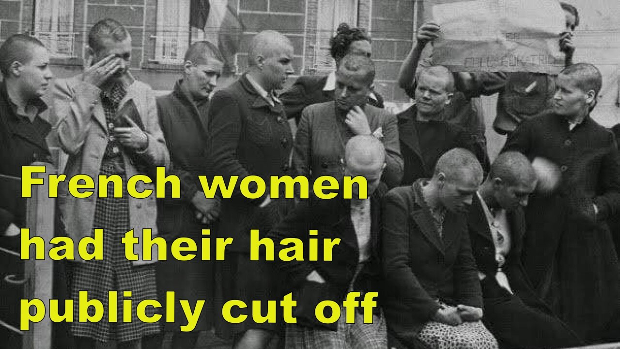 French women suspected of having links to Germans had their hair publicly cut off