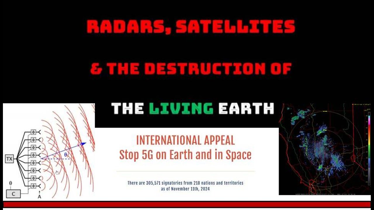 RADARS, SATELLITES & THE DESTRUCTION OF THE LIVING EARTH