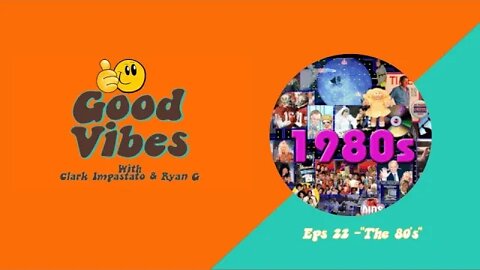 EPS. 22 -"The 80's"