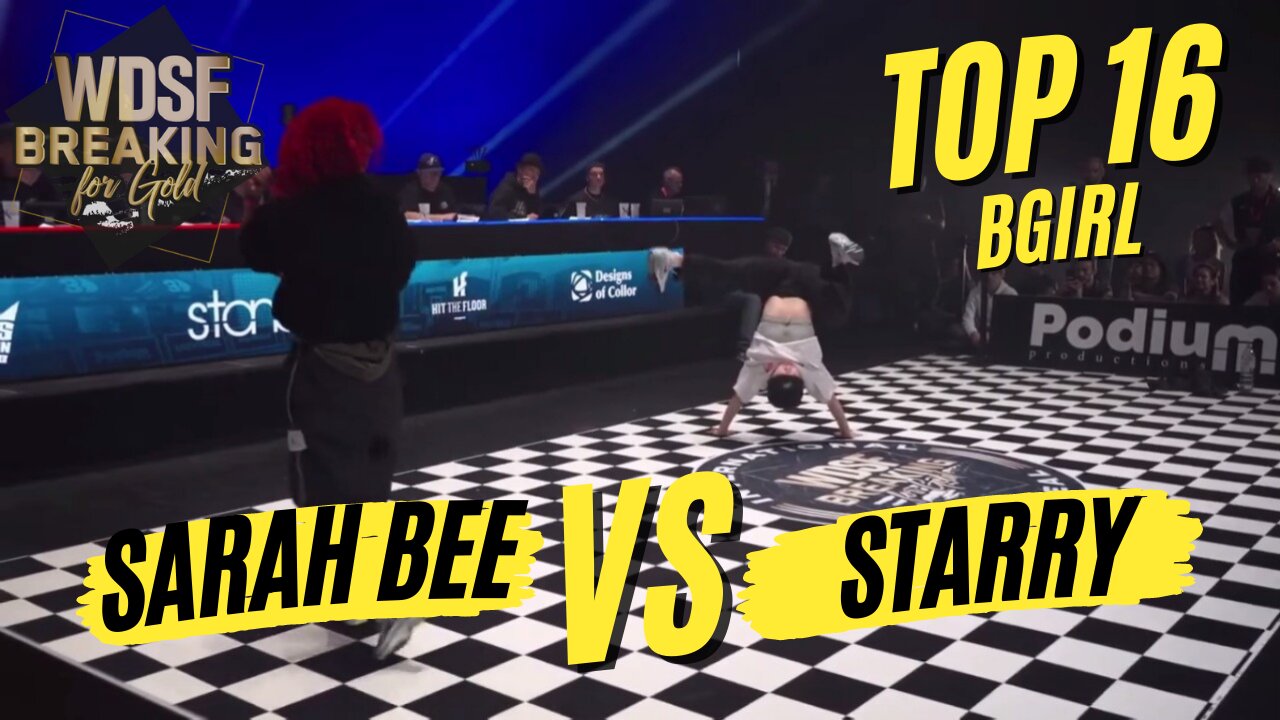 BGIRL SARAH BEE VS BGIRL STARRY | TOP 16 | WDSF BREAKING FOR GOLD MONTREAL 2023