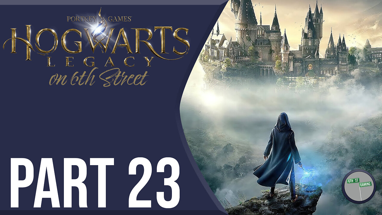 Hogwarts Legacy on 6th Street Part 23