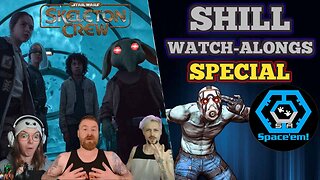 Shill Watch-Alongs: Star Wars Skeleton Crew Episodes 1 - 2 | with United Spacers Alliance