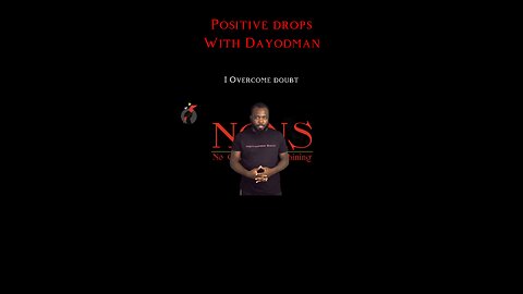 I Overcome Doubt #dayodman #motivation #eeyayyahh #motivationalspeaker #positivity