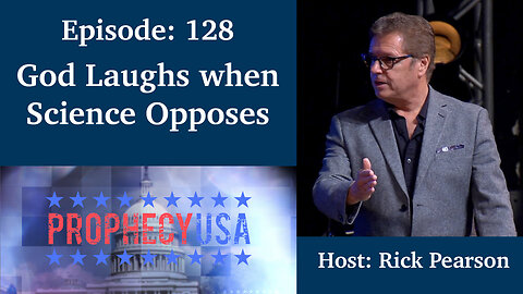 Live Podcast Ep. 128 - God Laughs when Science Opposes Him