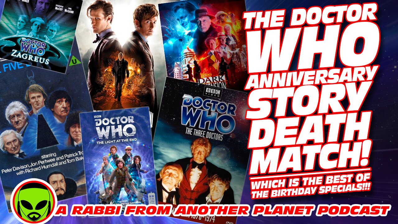 The Doctor Who Anniversary Story Death Match!