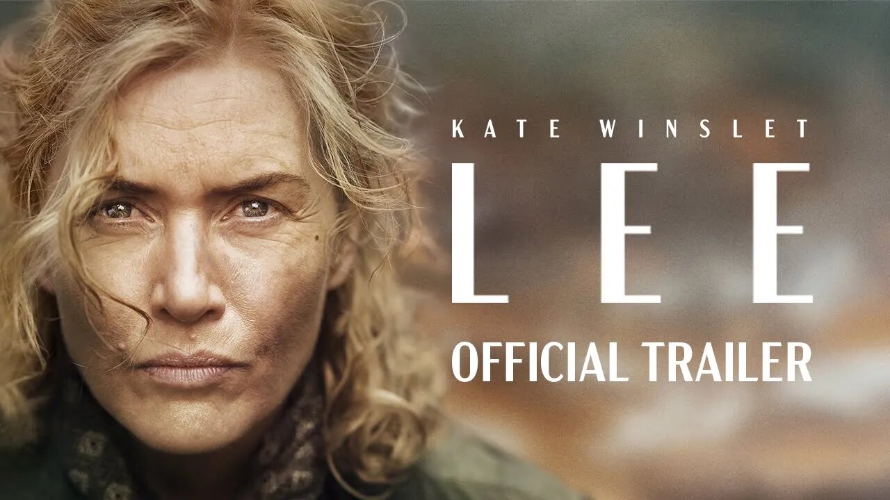 LEE | Official Theatrical Trailer 2 | In Theaters September 27