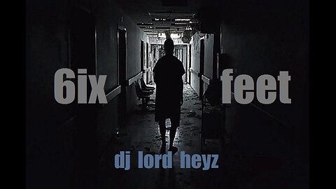 6ix feet. (Deep progressive house mix - DJ Lord Heyz)
