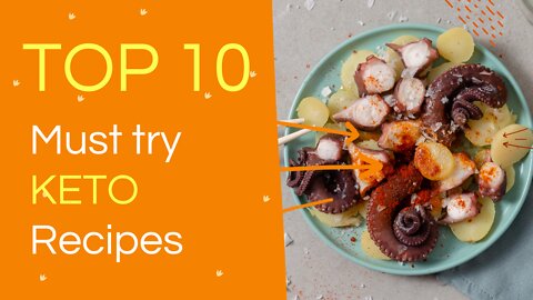 TOP 10 must try keto recipes