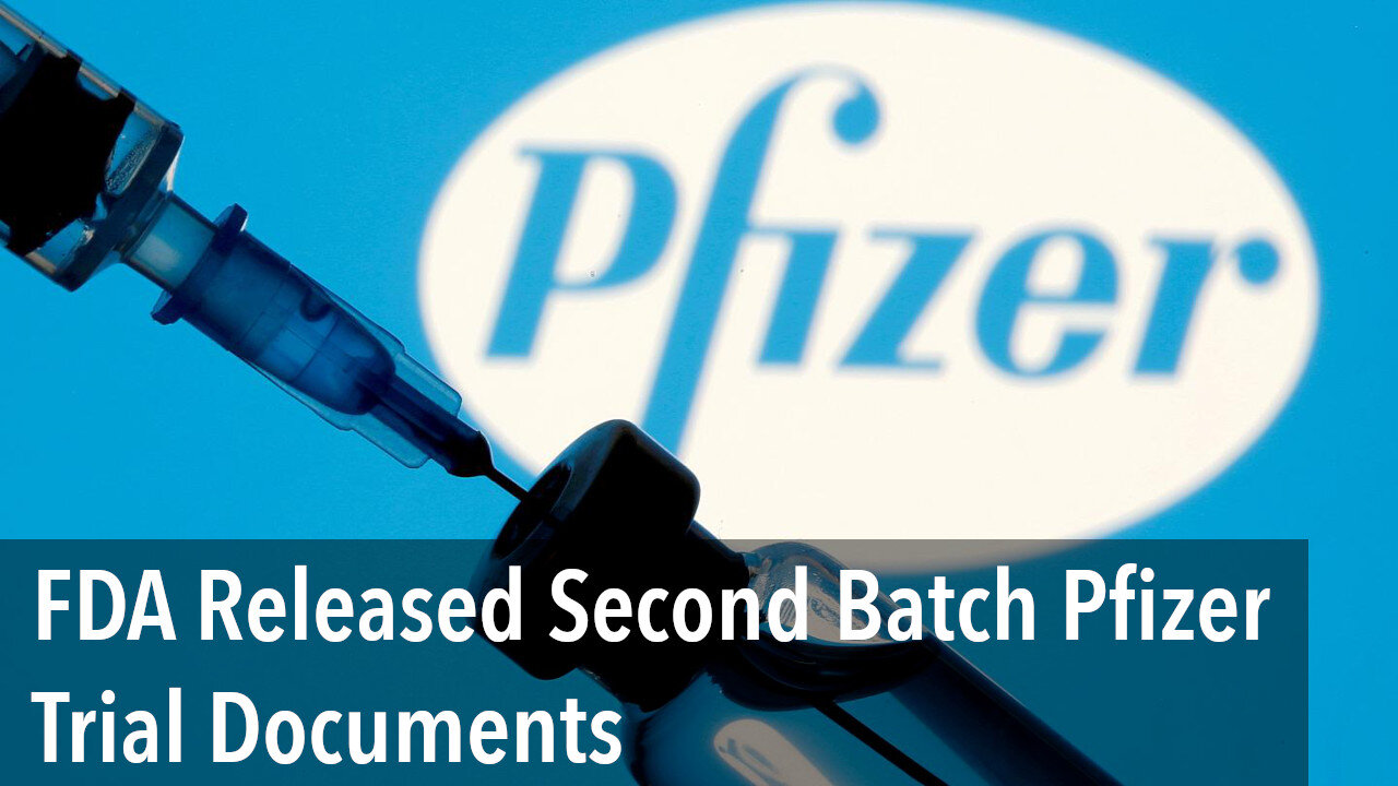 FDA Released Second Batch Pfizer Trial Document