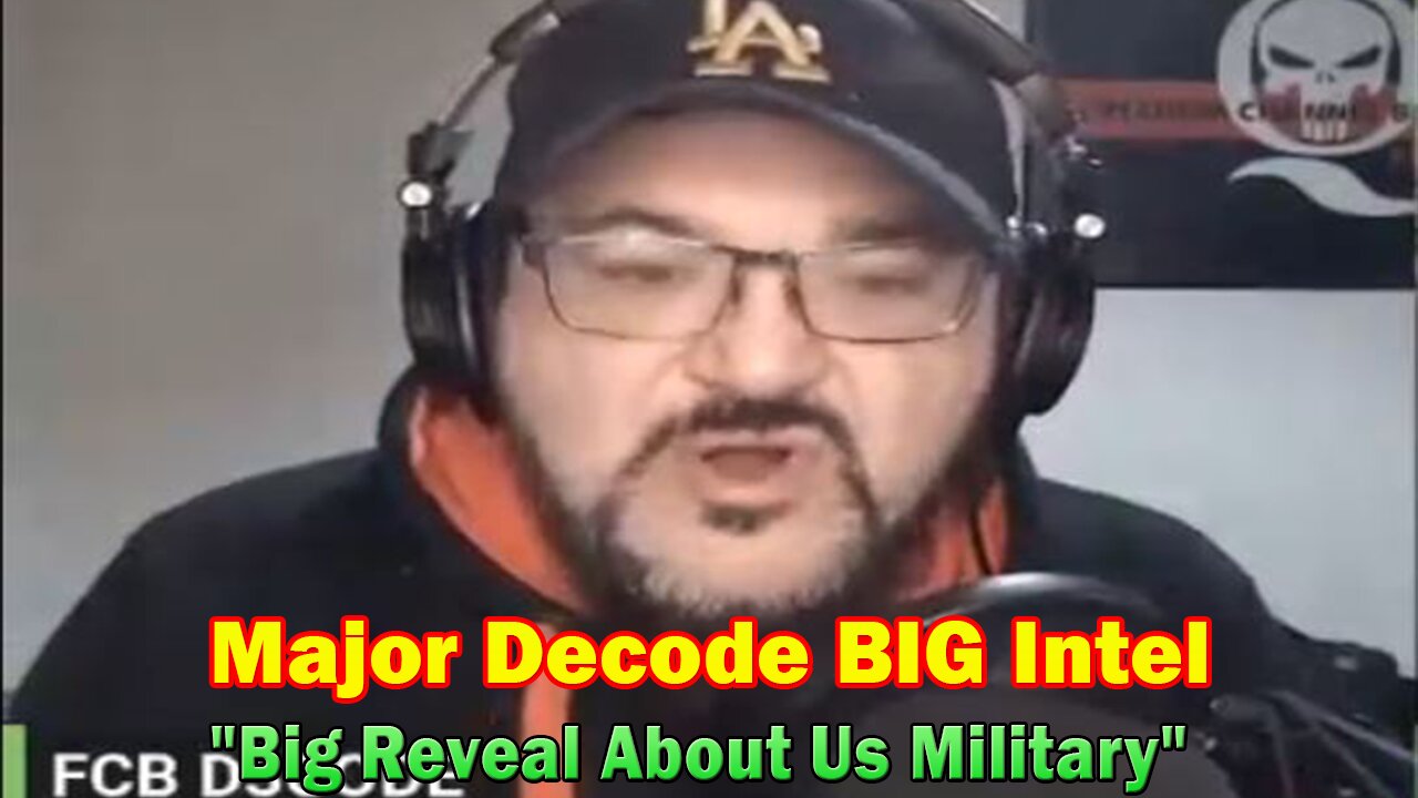 Major Decode BIG Intel 5.18.23: "Big Reveal About Us Military"