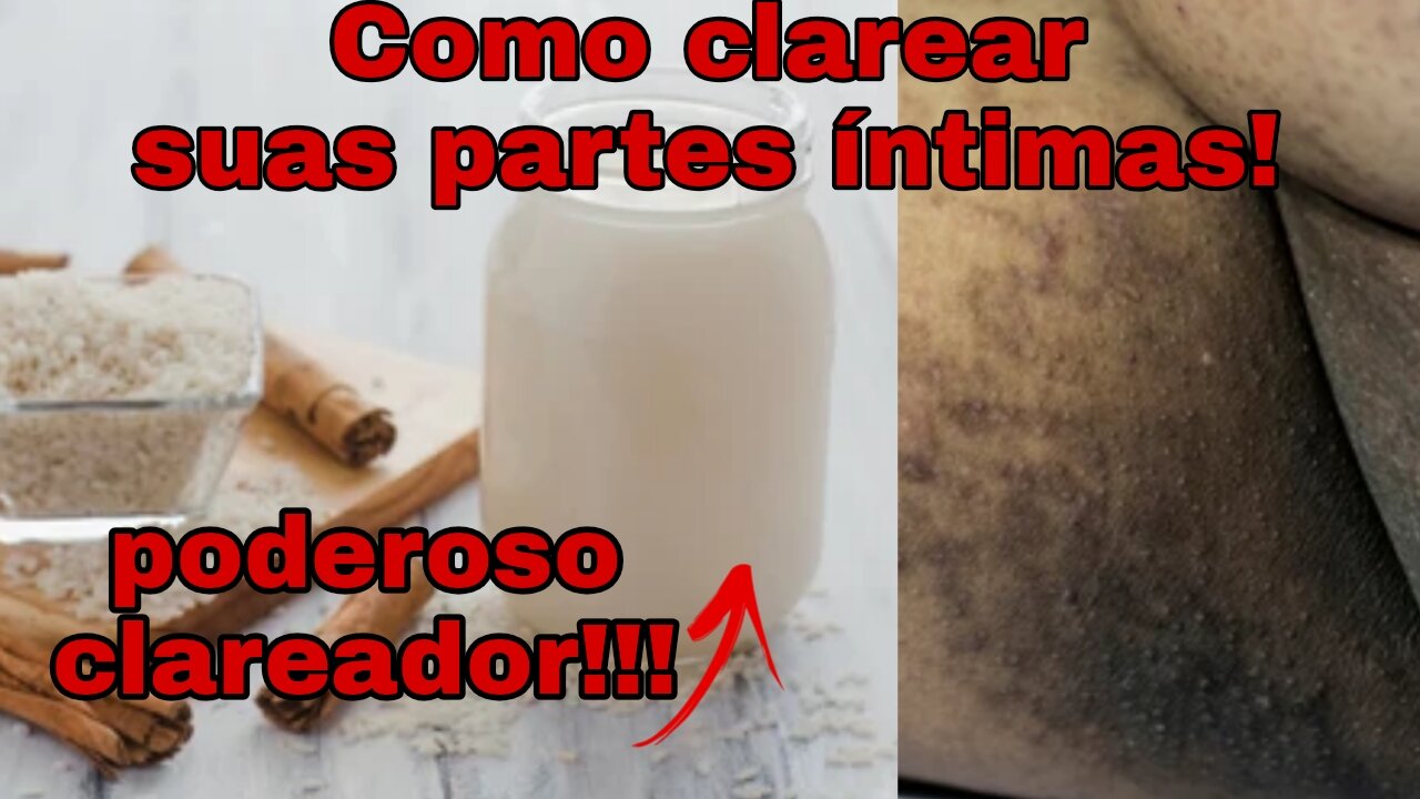 Como clarear partes íntimas rápido em uma semana!